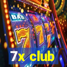 7x club